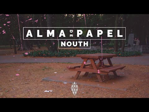 Alma De Papel - Nouth | Video Oficial