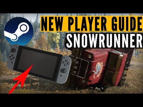, title : 'SnowRunner new player GUIDE: Steam & Nintendo Switch basics'