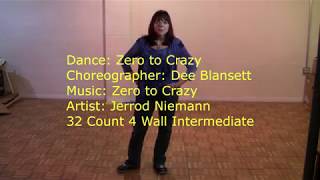 Zero to Crazy Line Dance - Teach