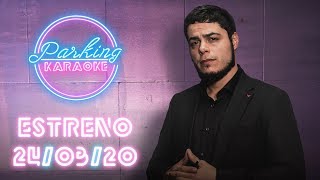 PARKING KARAOKE con David Sainz | Estreno 24 de marzo