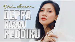 Download lagu DEPPA NASAU PEDDIKU - ERIE SUZAN mp3 Download lagu DEPPA NASAU PEDDIKU - ERIE SUZAN mp3