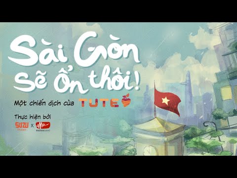 SuZu Music - Sài Gòn Sẽ Ổn Thôi!