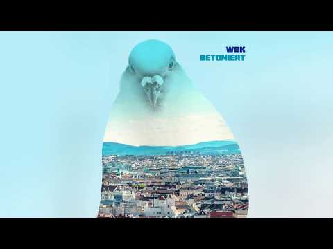Wiener Bänger Knaben - Betoniert (Full Mixtape)