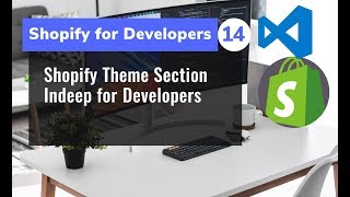 14  - Creating Your Own Shopify Theme Section
