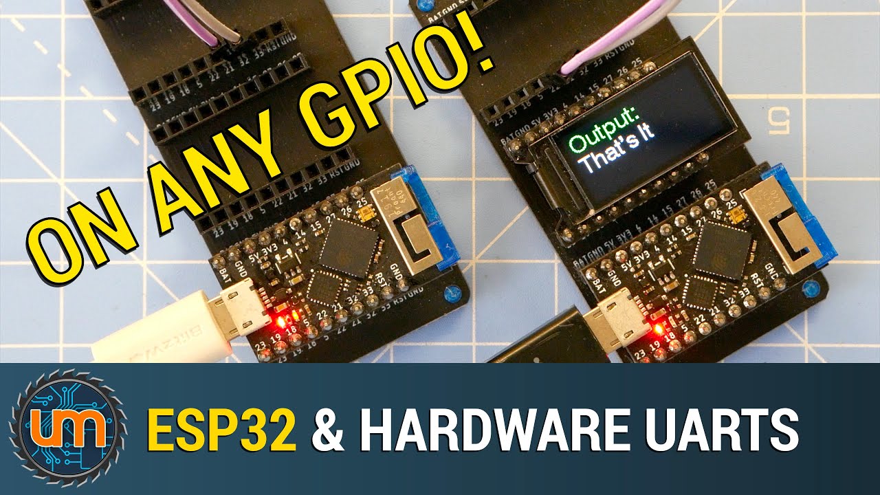 ESP32 & Hardware UARTs
