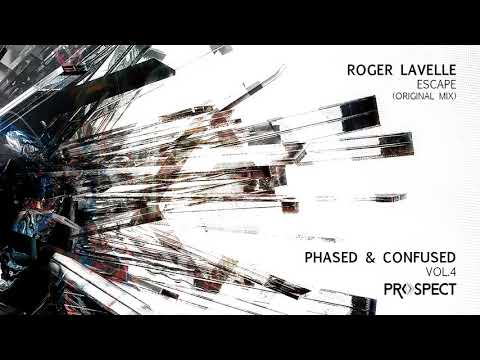 Roger Lavelle - Escape (Original Mix)