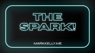 Welcome to The Spark!