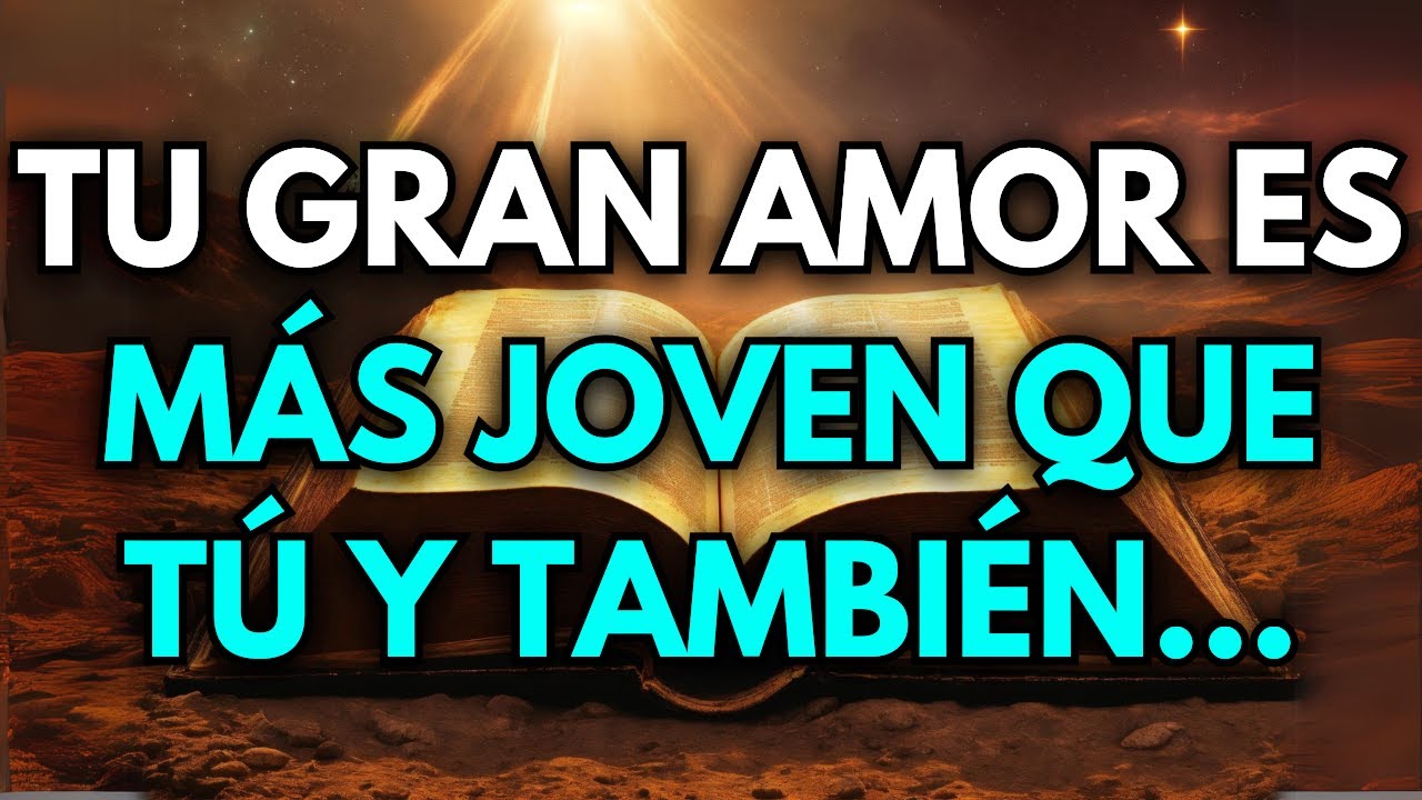 💌 Tu gran amor es más joven que tú y también...