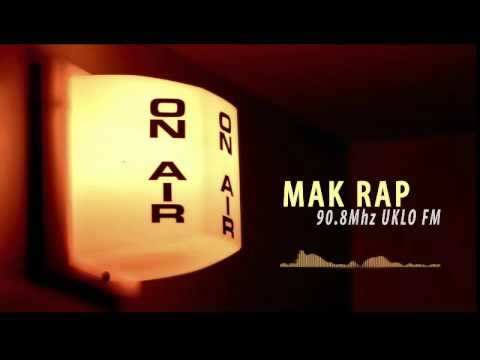 Mak Rap (Uklo FM) 90.8 vol. 91 - INTERVJU - Senkata 187