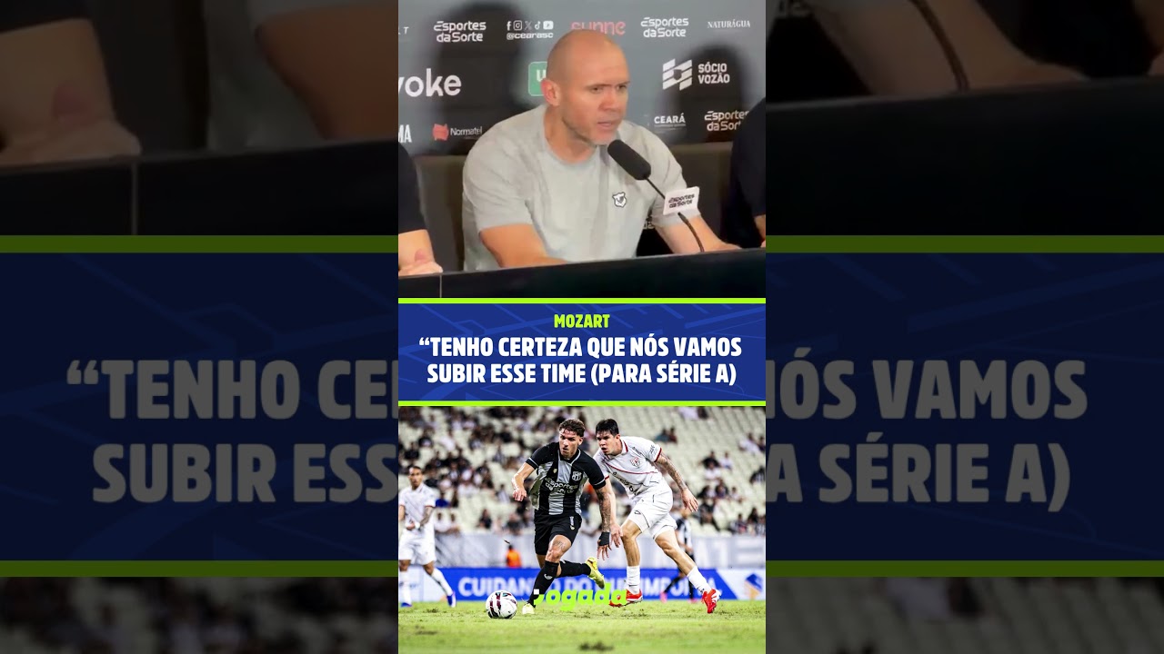 Imagem da notícia Após nova derrota, Mozart promete acesso do Ceará: 'nós vamos subir esse time'