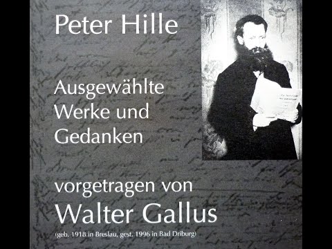 Peter Hille 1. Podcast: "Leben und Werk", gesprochen von Walter Gallus