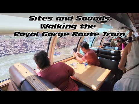 A Walk Through the Royal Gorge Route Railroad Train - Colorado, USA