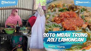 Eksistensi Soto Mbah Truno di Lamongan, Legendaris hingga Tiga Generasi