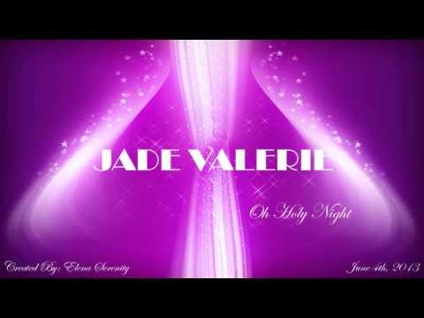 Jade Valerie - Oh Holy Night