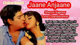 Jane Anjane Songs  Shammi Kapoor Leena Chandavarka