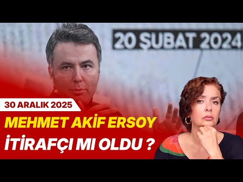 MEHMET AKİF ERSOY İTİRAFÇI MI OLDU ? | Özlem Gürses