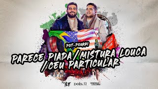 Henrique e Juliano -  PARECE PIADA, MISTURA LOUCA, CÉU PARTICULAR - DVD To Be Ao Vivo Em Brasília