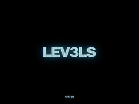 LEV3LS (MIXTAPE) By ARVEE @ArveeOfficial