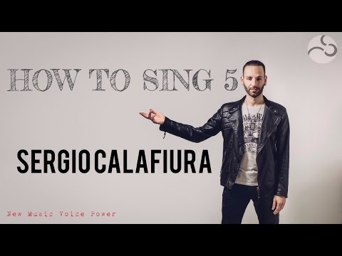 HOW TO SING 5: Il Controllo della Voce - Sergio Calafiura