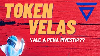 [VELAS] Vale a pena investir nesse Token ? / INVESTCRIPTO #01