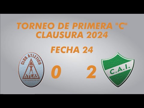 Primera "C" Clausura 2024 - Fecha 24 - Atlas 0 Ituzaingó 2 – Resumen
