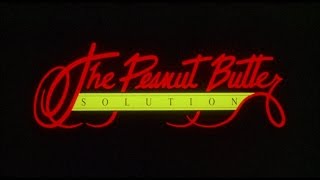 The Peanut Butter Solution (1986) Video