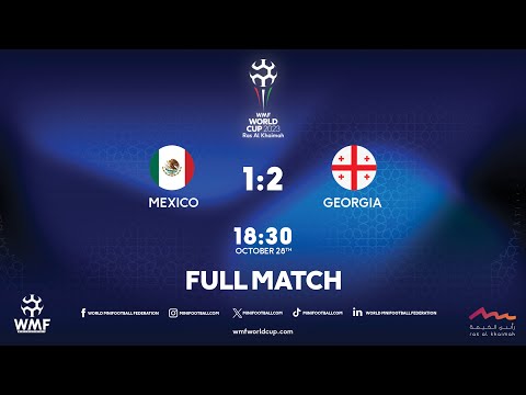 WMF World Cup 2023 I Day 3 I Mexico - Georgia I Full match