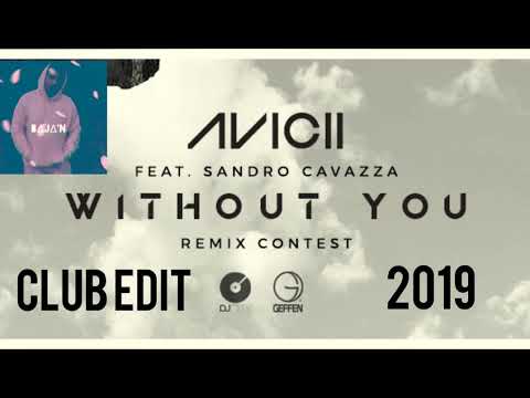 Avicii & Tim Van Werd x Justin Strikes - La Palma & Without You (B∆J∆'N CLUB EDIT 2019)