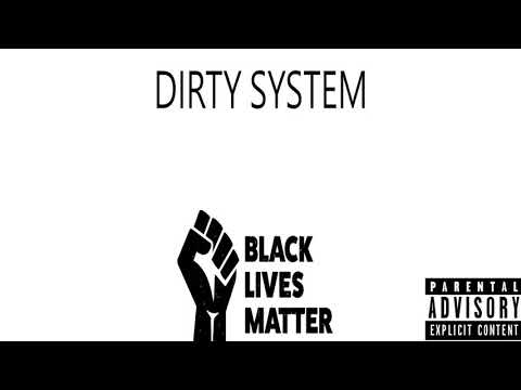 Bossman LA Fred - Dirty System (Official Song)