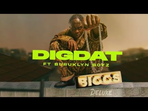 BIG YASA - DIG DAT FT BURUKLYN BOYZ
