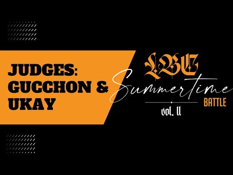 LBC Summertime Battle vol. 2 - Judges Gucchon & Ukay