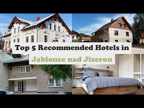 Top 5 Recommended Hotels In Jablonec nad Jizerou | Top 5 Best 3 Star Hotels In Jablonec nad Jizerou