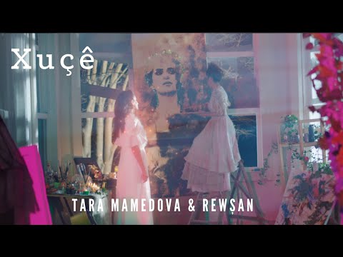 Tara Mamedova & Rewşan | Xuçê [ New Official Music Video]
