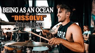 Being As An Ocean | Dissolve | Drum Cam (LIVE)