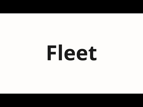 How to pronounce Fleet