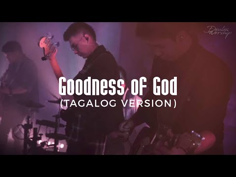 Goodness of God (Tagalog Version) Cover | Doulos Worship