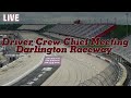 LIVE NASCAR Cup Series Drivers Meeting | Toyota 500 at Darlington Raceway