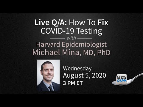 How to Fix COVID-19 Testing Q/A with Dr. Michael Mina: At Home Daily Quick Tests
