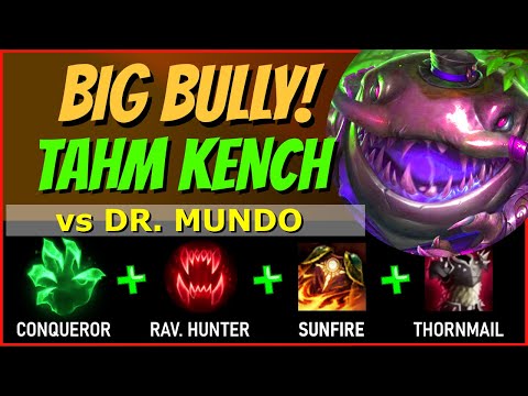 Doctor? You Need a Hospital!! - TAHM KENCH TOP vs DR. MUNDO - S10 League of Legends