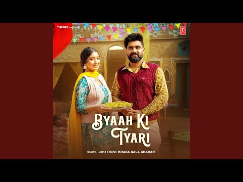 Byaah Ki Tyari — watch video