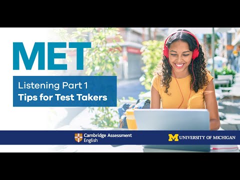 MET Listening Part 1: Tips for Test Takers