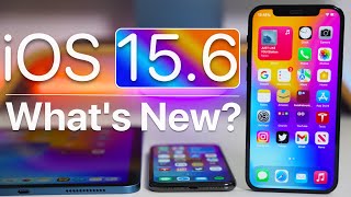 iOS 15.6 is Out! - What&#039;s New?