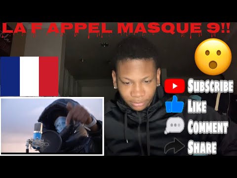 French Rap Reaction LA - F - APPEL MASQUÉ 9 (AMERICAN REACTION)