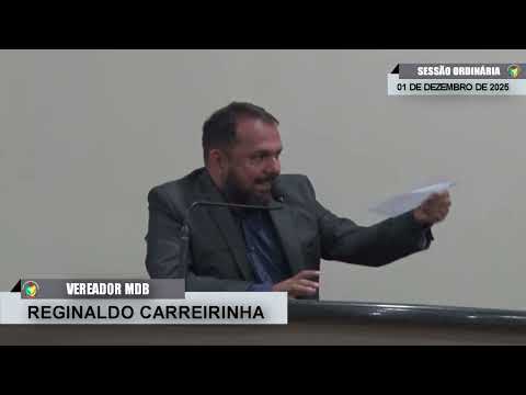 CMBTE - USO DE TRIBUNA PELO VEREADOR REGINALDO CARREIRINHA - MDB