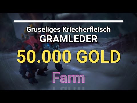 50.000 GOLD - Gruseliges Kriecherfleisch/Gramleder Gold Guide FARM - Rohrbin