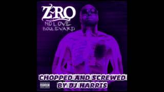 You&#39;s a Bitch- Z-Ro(Chopped and Screwed)