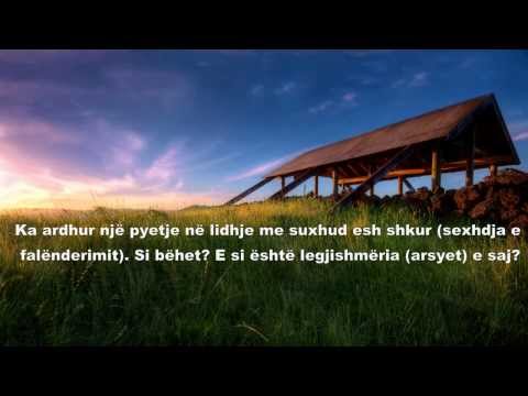 Sexhdja e falënderimit, forma dhe arsyeja e saj Imam Ibën Bazi