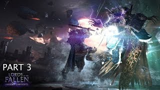 Lords of The Fallen DLC Ancient Labyrinth part 3- Final boss and secret gear