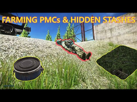 Farming PMCs & Hidden Stashes - Escape from Tarkov