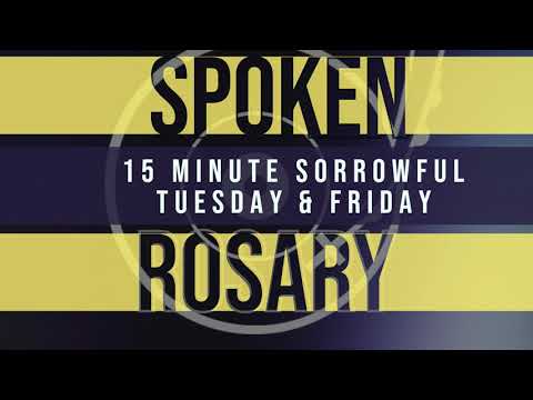 15 Minute Rosary - Sorrowful - Tuesday & Friday - SPOKEN ONLY - Simple Rosary Video in English
